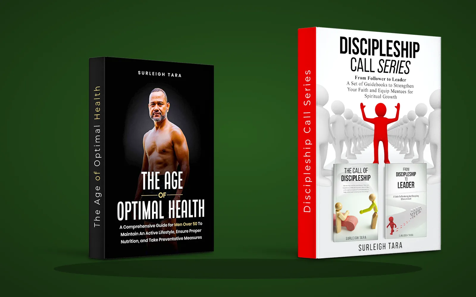 Books by Surleigh Tara: Discipleship Call Series and The Age of Optimal Health